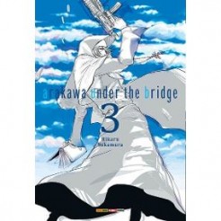ARAKAWA UNDER THE BRIDGE #3